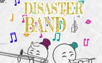 Disaster Band