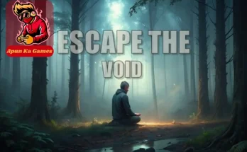 Escape the Void