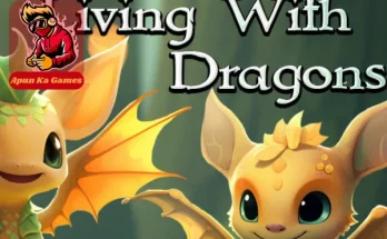 Living With Dragons