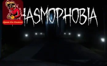 Phasmophobia