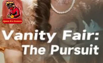 Vanity Fair The Pursuit