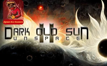 Dark Old Sun II Unspace