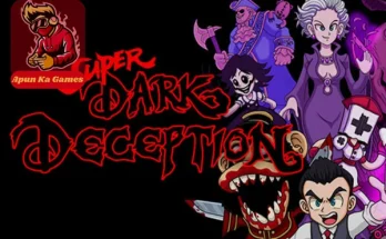 Super Dark Deception