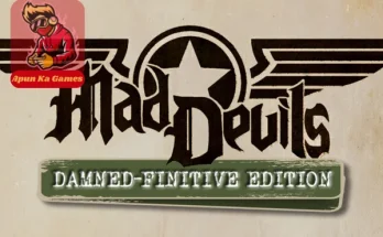 Mad Devils Damned finitive Edition