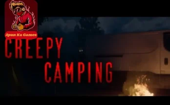 Creepy Camping