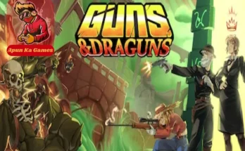 Guns And Draguns