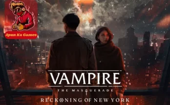 Vampire The Masquerade Reckoning of New York